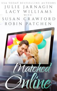 Matched Online by Julie Jarnagin, Lacy Williams, Susan Crawford, and Robin Patchen